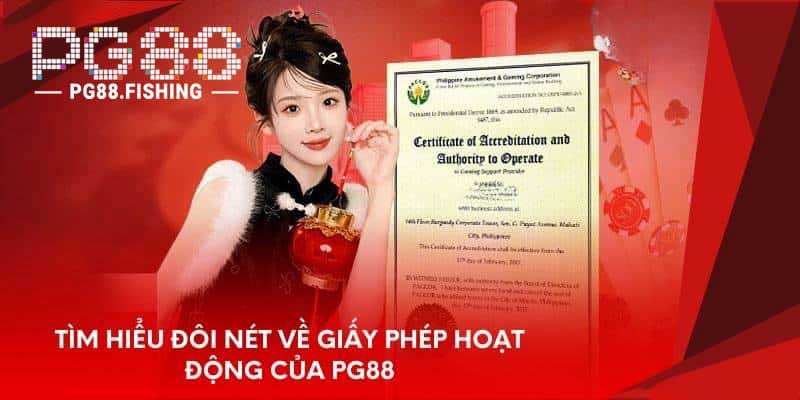 giấy phép hoạt động của pg88