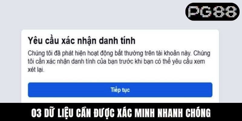 03 dữ liệu cần được xác minh nhanh chóng