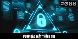 PG88 bảo mật thông tin